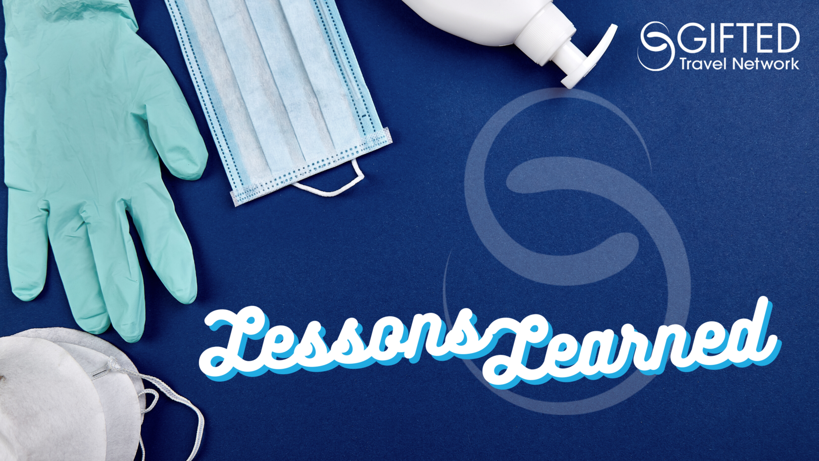Lessons Learned